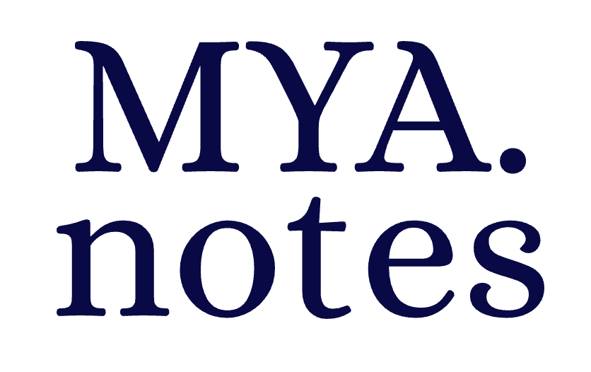 MYA Notes